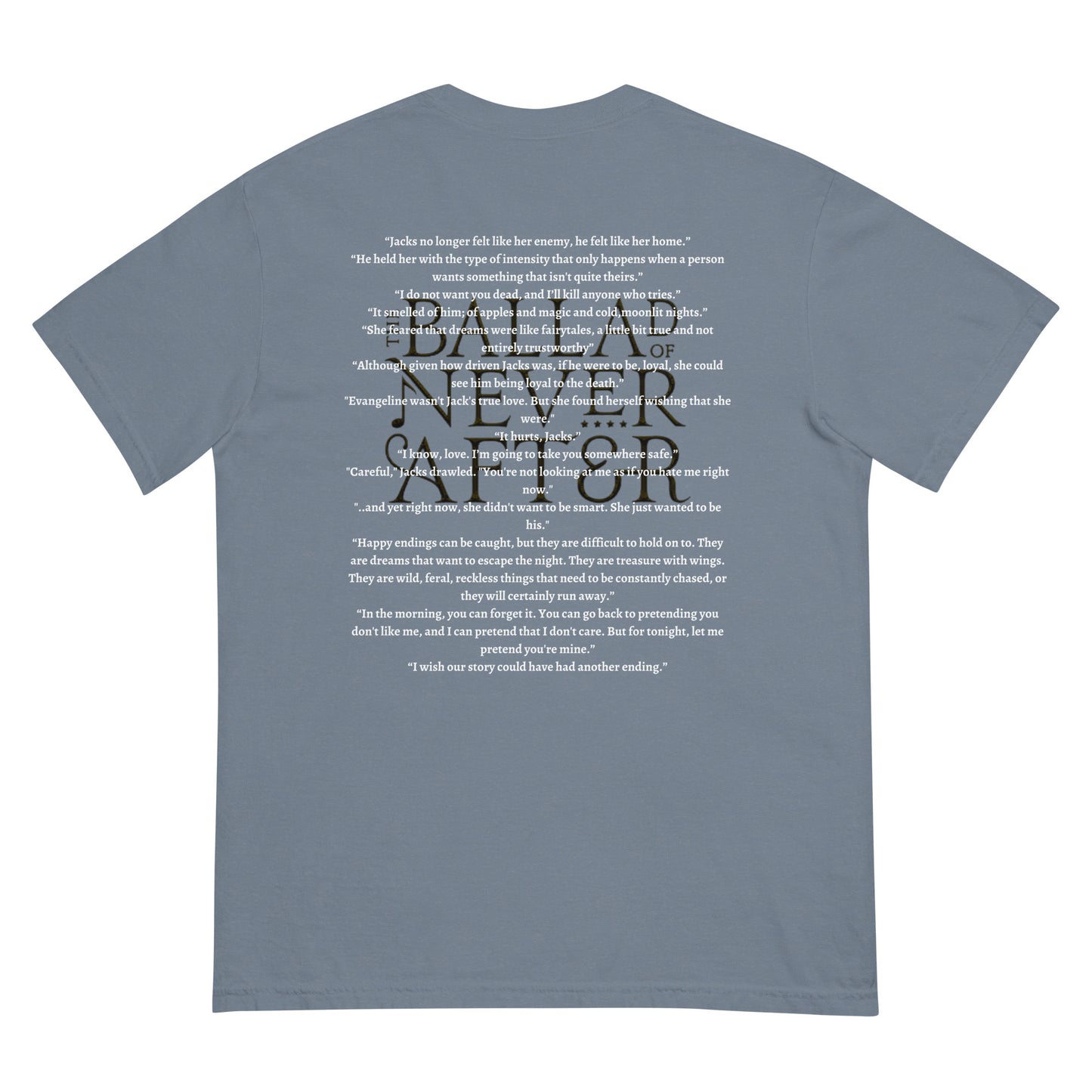 The Ballad Of Never After Tee