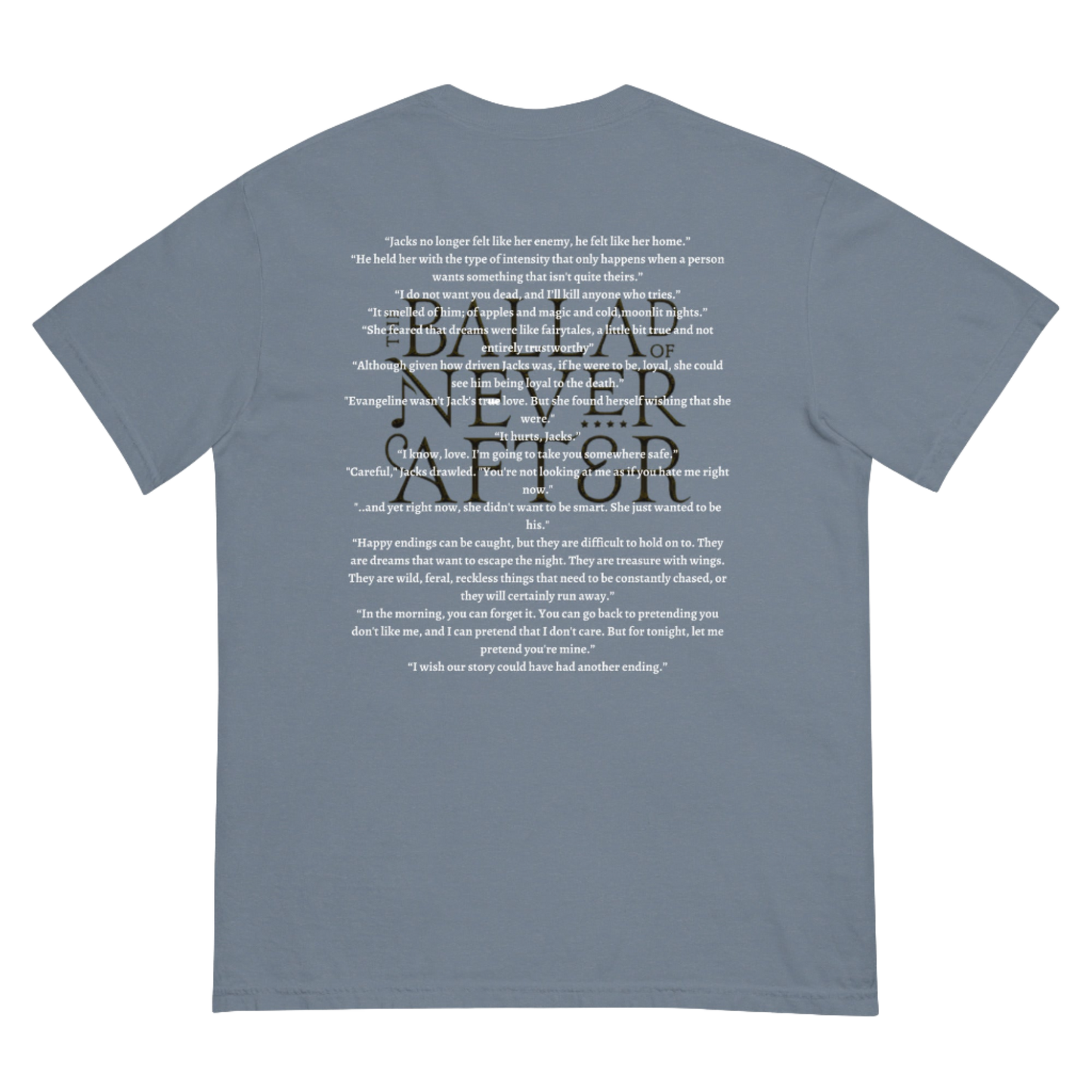 The Ballad Of Never After Tee