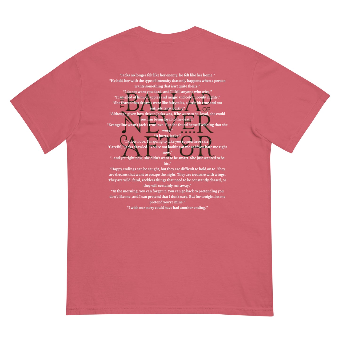 The Ballad Of Never After Tee