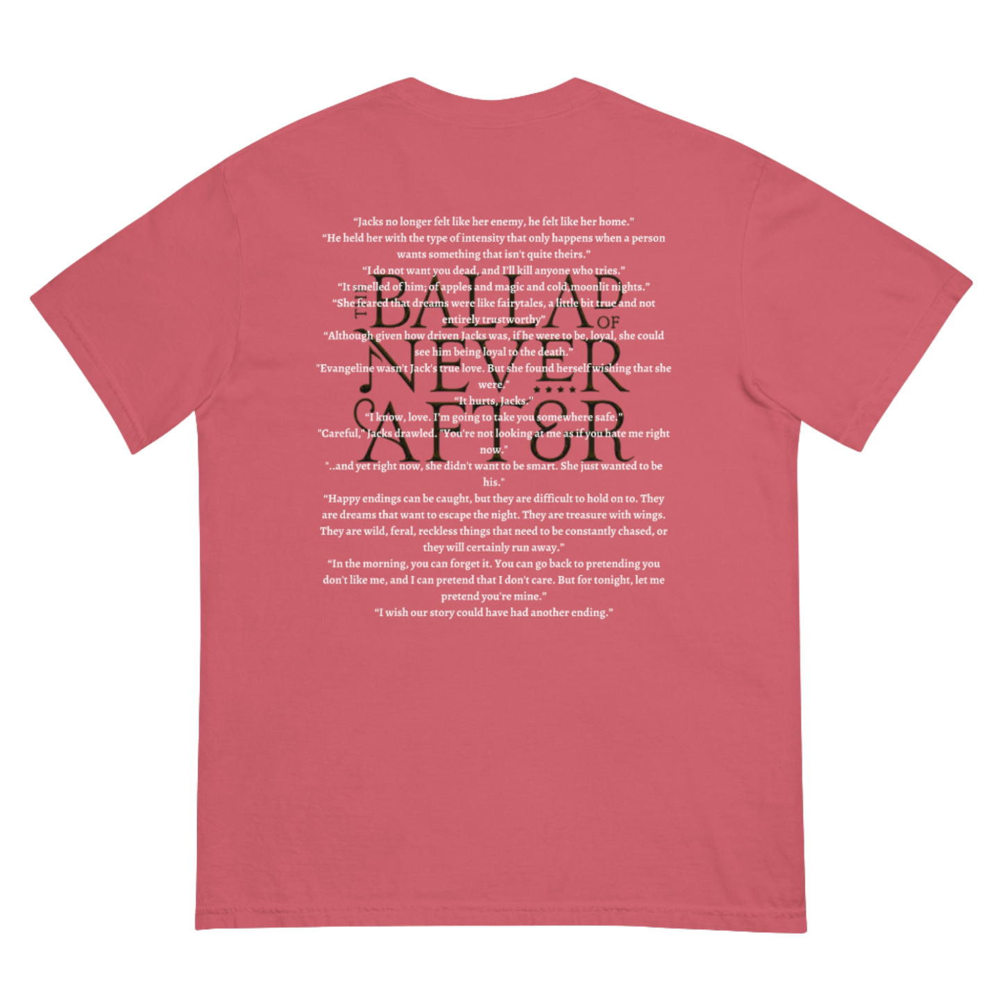 The Ballad Of Never After Tee