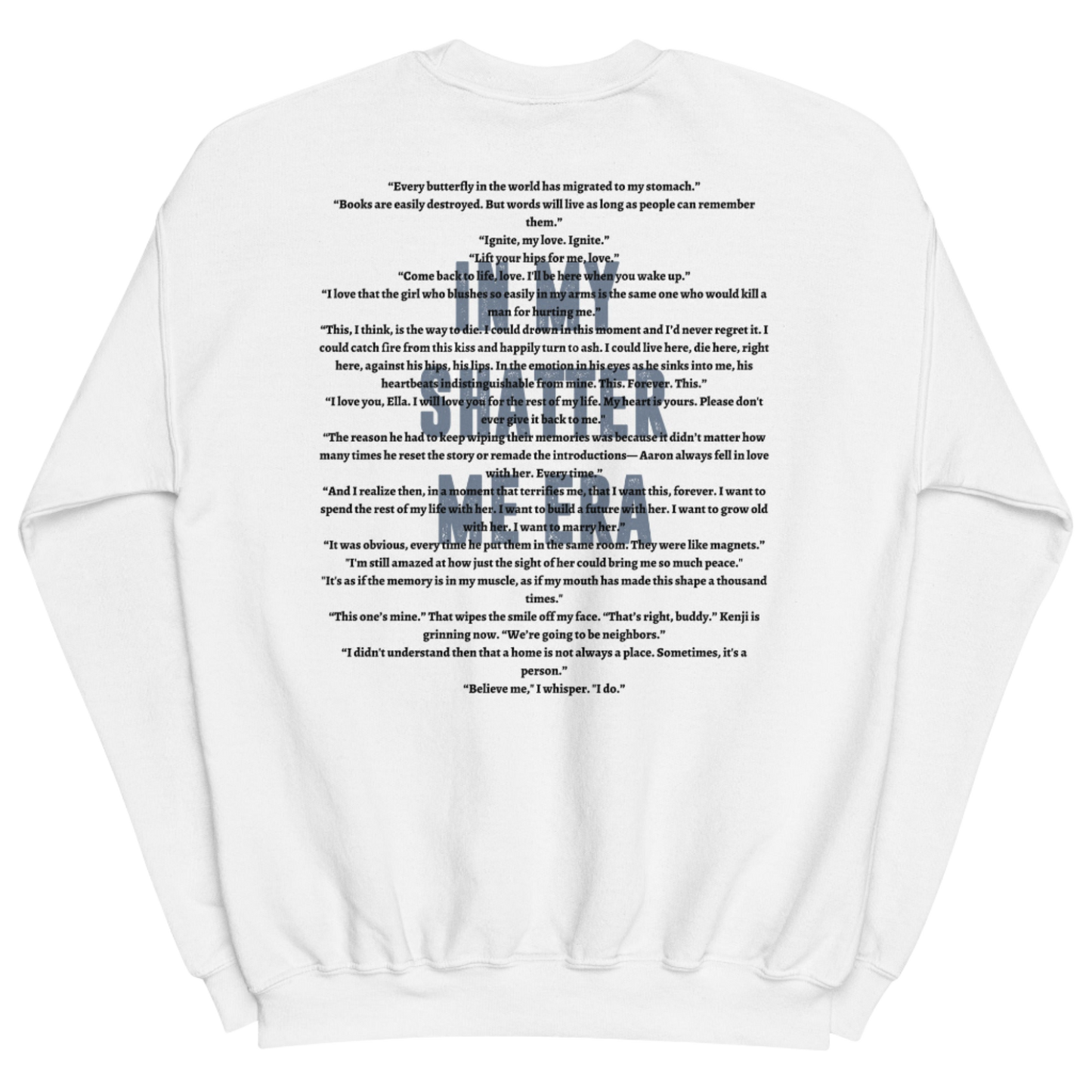 Shatter Me Crewneck