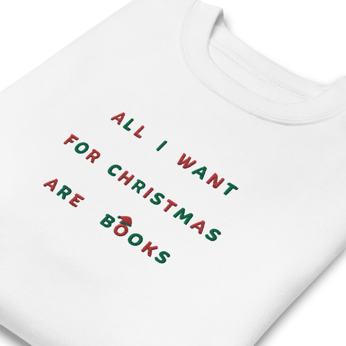 All I Want For Xmas Are Books Crewneck