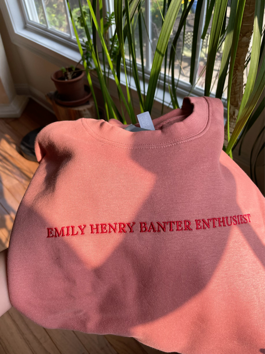 Emily Henry Banter Enthusiast Crew