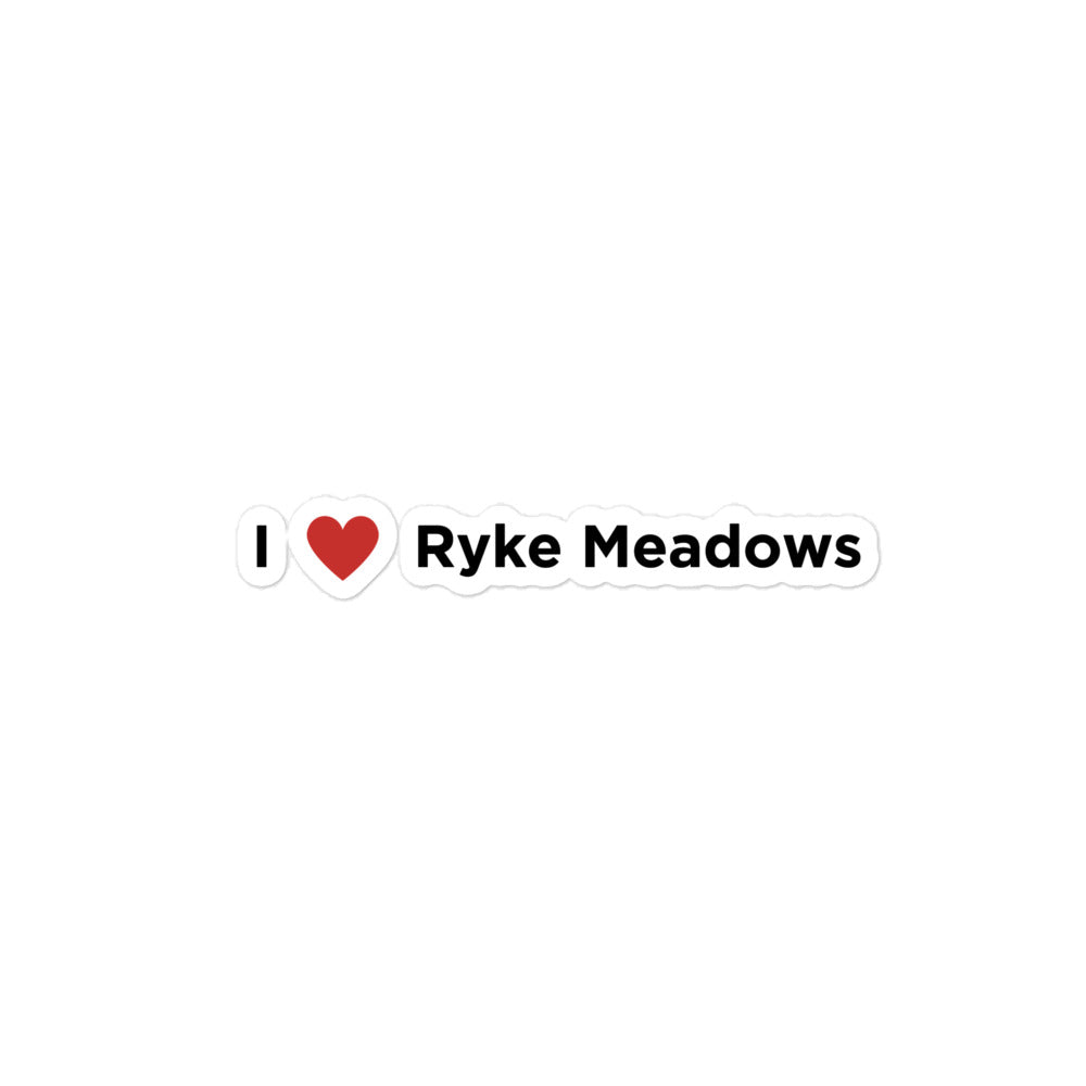 I Love Ryke Meadows Sticker