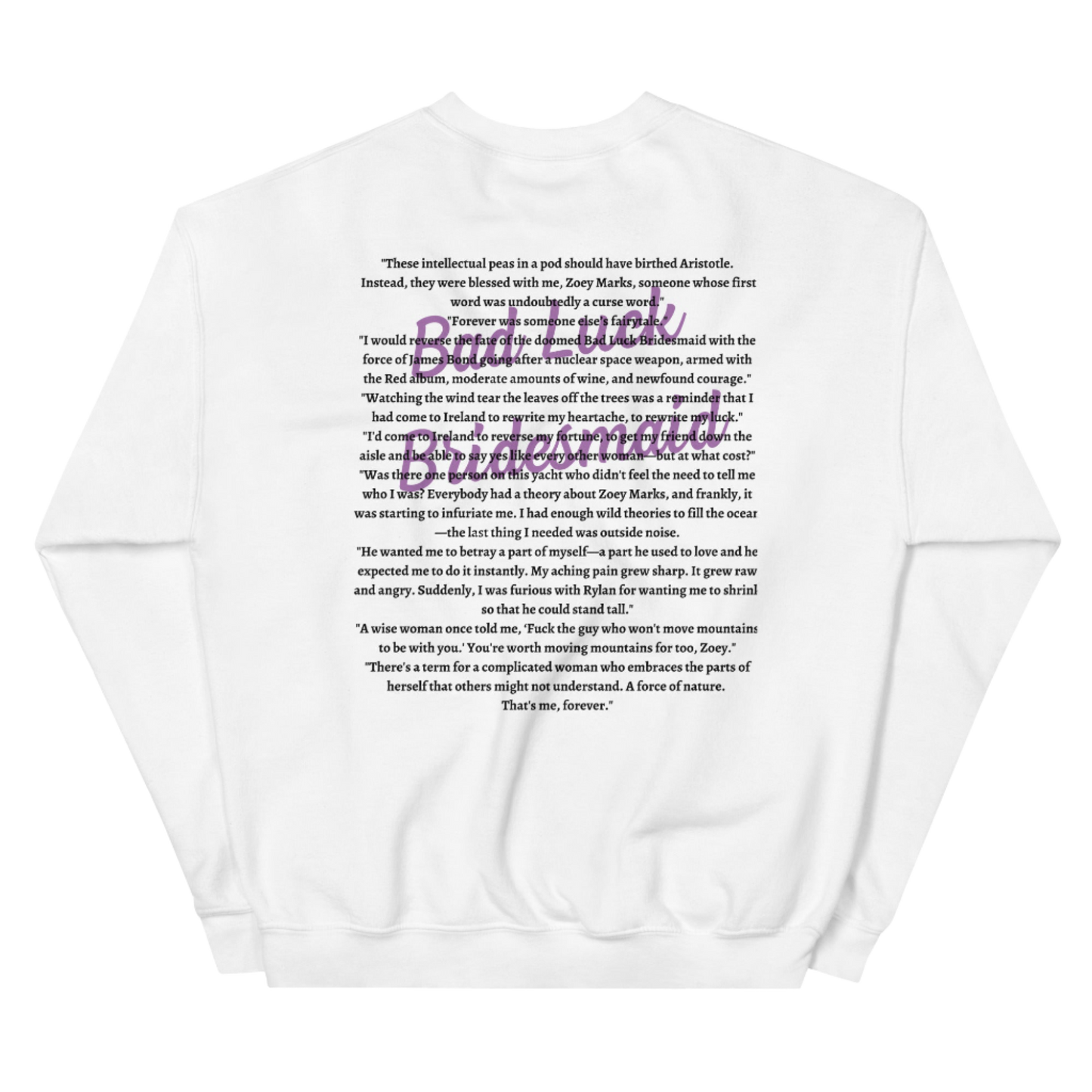 Bad Luck Bridesmaid Crewneck