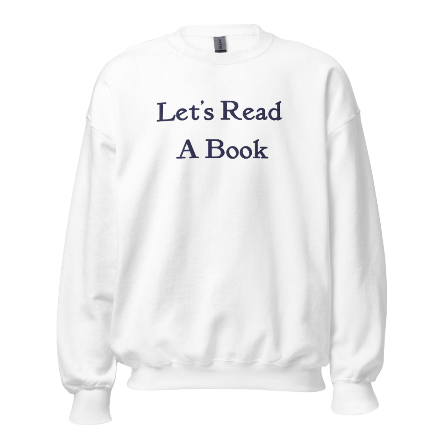 Let's Read A Book Crewneck