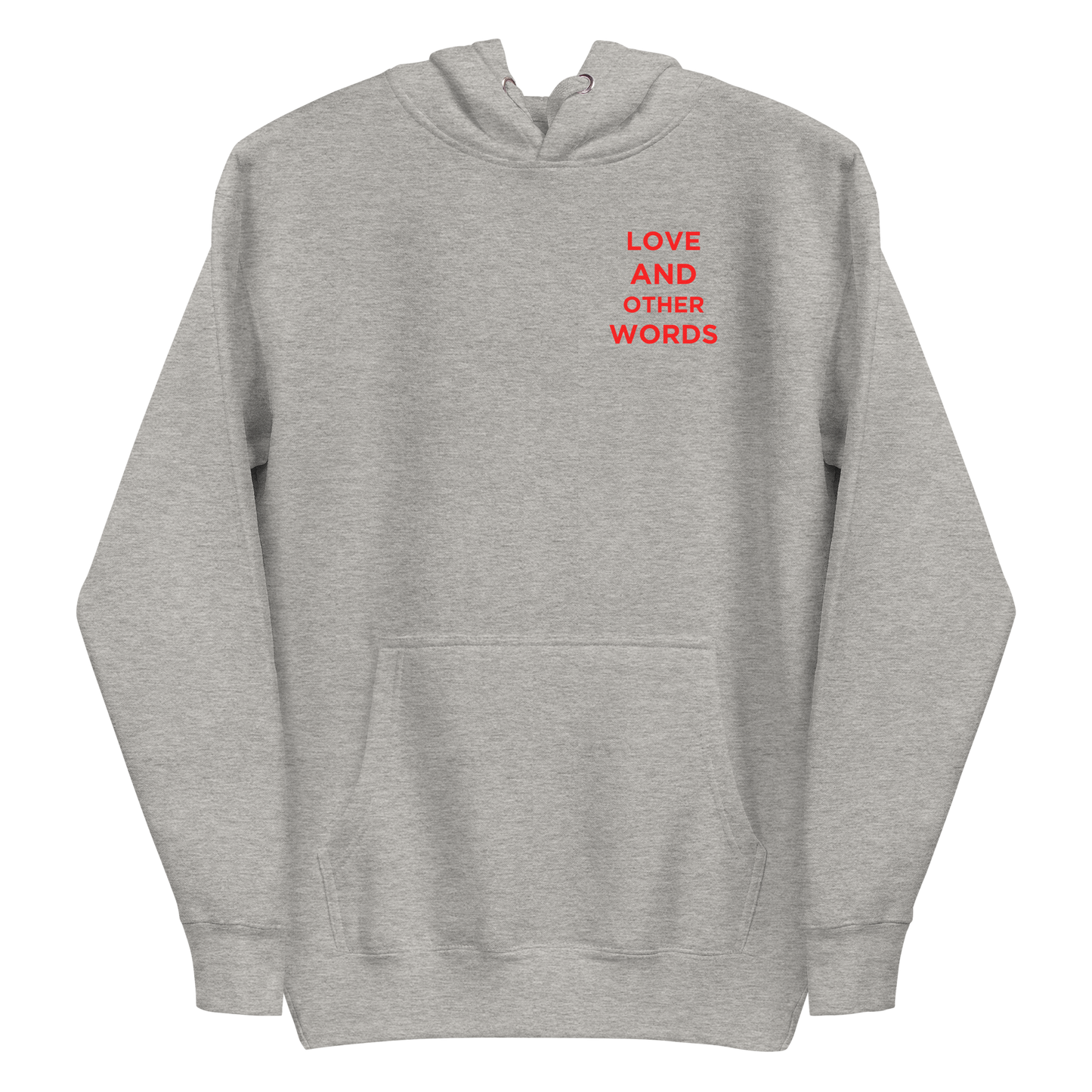 Love and Other Words Hoodie