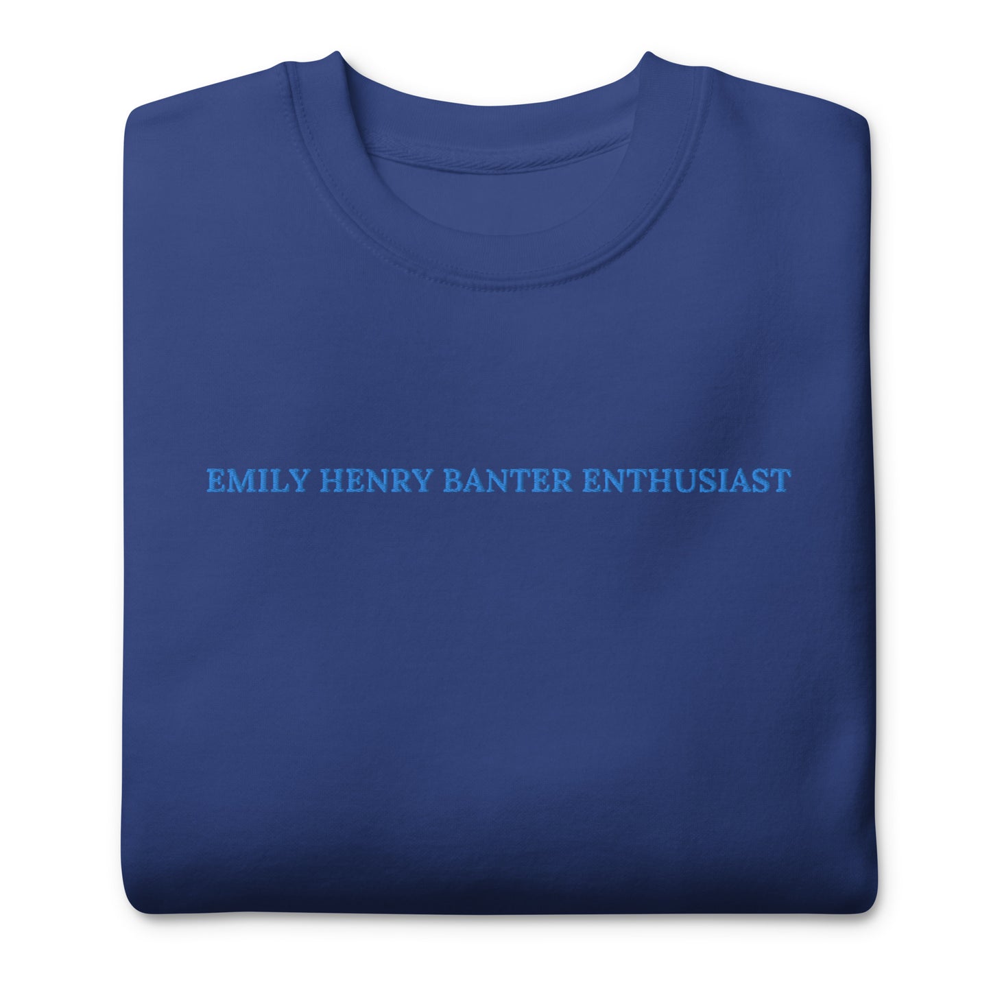 Emily Henry Banter Enthusiast Crew