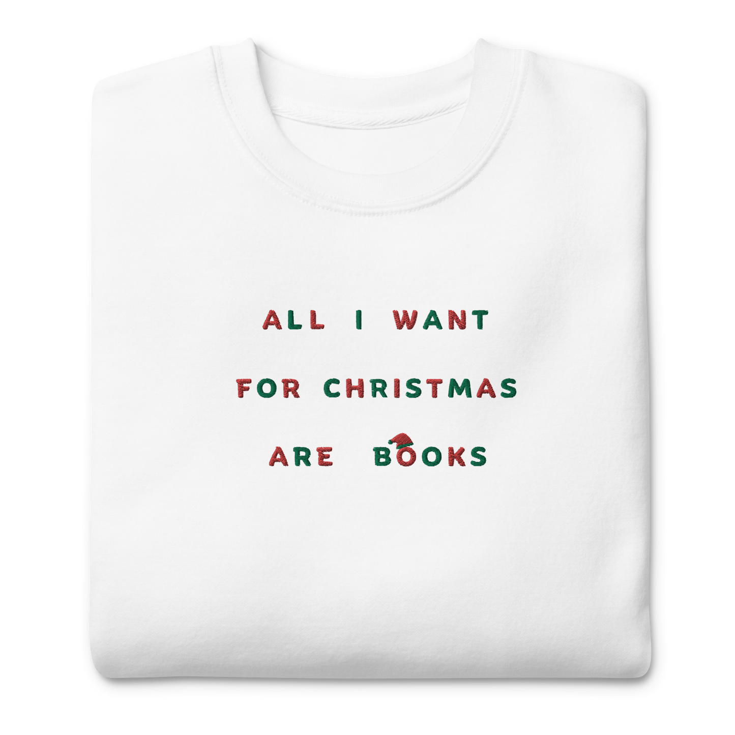 All I Want For Xmas Are Books Crewneck